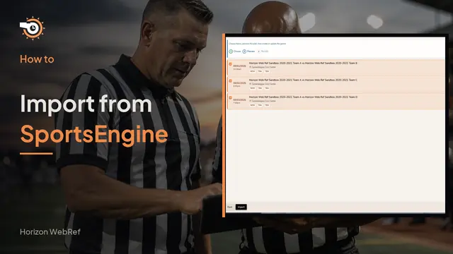 वीडियो थंबनेल: Horizon WebRef में SportsEngine से गेम आयात कैसे करें